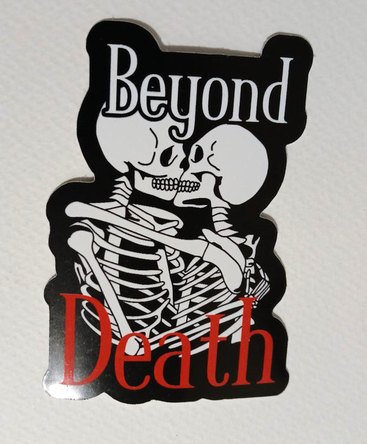Beyond Death Sticker